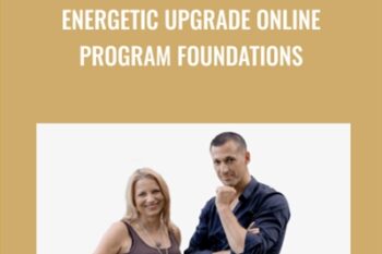 Energetic Upgrade Online Program Foundations - Marc Kettenbach and Colette Marie Stefan