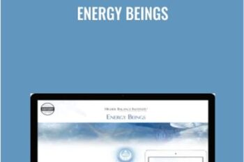 Energy Beings - Higher Balance Institute