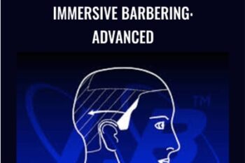Immersive Barbering: Advanced - Enrique Tapia (Aztroo)