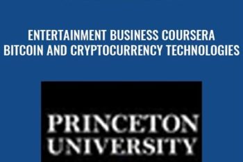 Entertainment Business Coursera - Bitcoin and Cryptocurrency Technologies - Arvind Narayanan
