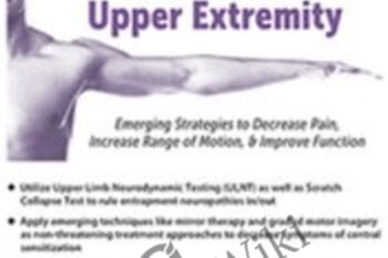 Entrapment Neuropathies of the Upper Extremity: Emerging Strategies to Decrease Pain