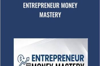 Entrepreneur Money Mastery - CCW - Cash Creator World