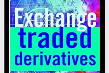 Exchange-Traded Derivatives - Erik Banks