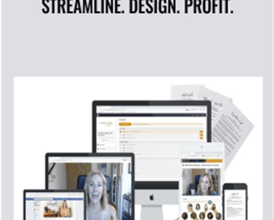 Streamline. Design. Profit