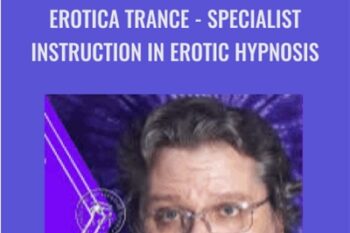 EroticaTrance: Specialist Instruction in Erotic Hypnosis - Brian David Phillips