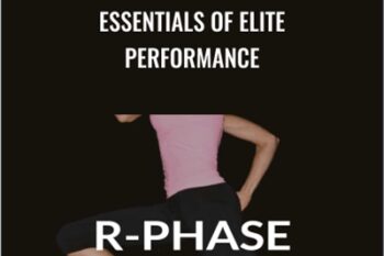 Essentials of Elite Performance - R-Phase
