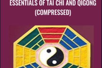 Essentials of Tai Chi and Qigong (Compressed) - David-Dorian Ross