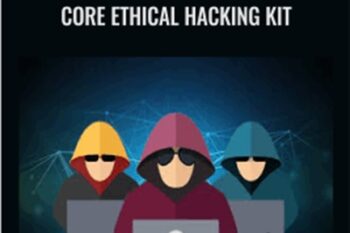 Ethical Hacking in Offensive Way: Core Ethical Hacking Kit - Various Authors