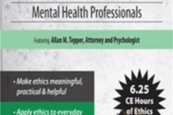 Ethical Principles in the Practice of Wisconsin Mental Health Professionals - Allan M. Tepper
