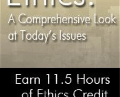 Ethics: A Comprehensive Look at Todays Issues - Allan Barsky