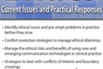 Ethics: Current Issues and Practical Responses - Allan Barsky