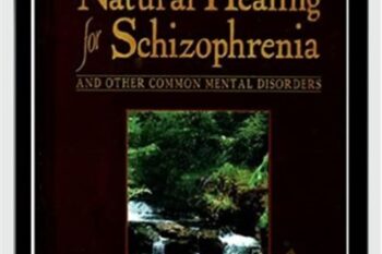 Natural Healing For Schizophrenia (3rd Ed.) (2001) - Eva Edelman