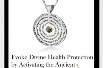 Evoke Divine Health Protection by Activating the Ancient Kabbalistic 72 Sacred Names of God: Bolster Protective Energy