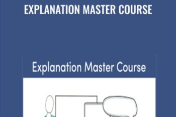 Explanation Master Course - Lee LeFever