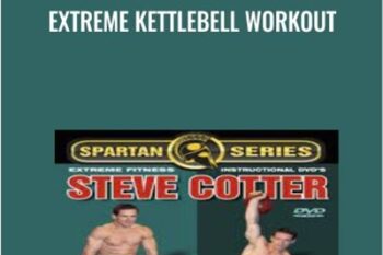 Extreme Kettlebell Workout - Steve Cotter
