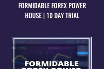 Formidable Forex Power House - 10 Day Trial
