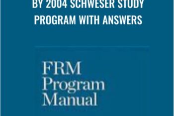 FRM and 2002 - FRM Examination By 2004 Schweser Study Program With Answers - FRM