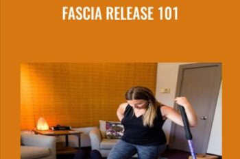 Fascia Release 101 - Elisha Celeste