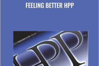 Feeling Better HPP - Dr. Lloyd Glauberman