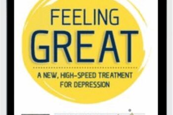 Feeling Great: A New High-Speed Treatment for Depression - David Burns
