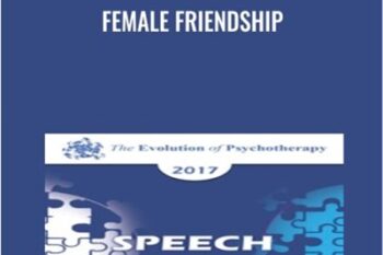 Female Friendship - Marilyn Yalom