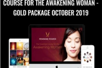 Feminine Power: The Essential Course for the Awakening Woman-GOLD Package October 2019 - Claire Zammit