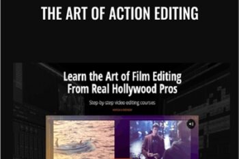 The Art of Action Editing - Film Editing Pro