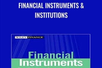 Financial Instruments and Institutions - Stephen G.Ryan