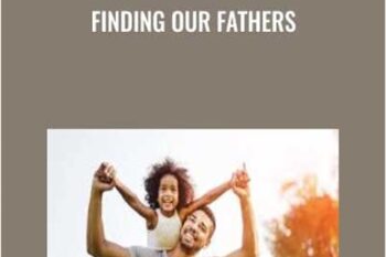 Finding Our Fathers - Monique Ruffin