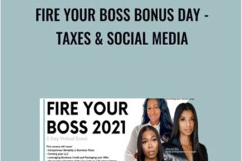 Fire Your Boss BONUS DAY- Taxes and Social Media - Ellie Talks Money