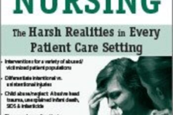 Forensic Nursing: The Harsh Realities in Every Patient Care Setting - Pamela Tabor