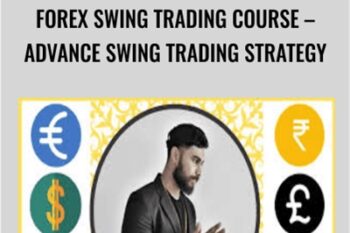 Forex Swing Trading Course - Advance Swing Trading Strategy
