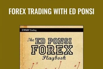 Forex Trading with Ed Ponsi - Ed Ponsi
