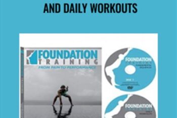 Foundation Training: Fundamental and Daily Workouts - Eric Goodman and Peter Park