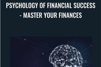 Psychology of Financial Success-Master Your Finances - Frank Valentine