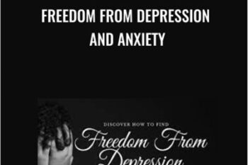 Freedom from Depression and Anxiety - Mike Marino