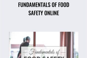Fundamentals of Food Safety ONLINE - Susan Watson