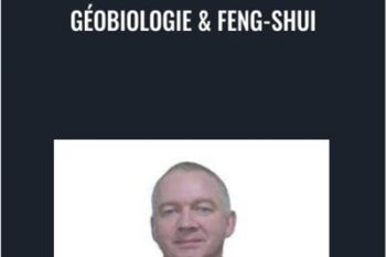 Géobiologie and Feng-Shui - Alexandre NICOLAS
