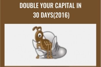 Double Your Capital In 30 Days (2016) - GFA Flips