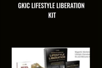 GKIC Lifestyle Liberation Kit - GKIC