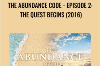 The Abundance Code - Episode 2: The Quest Begins (2016) - Gaia