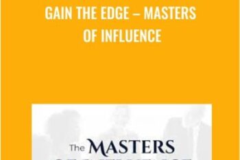 Gain the Edge - Masters of Influence