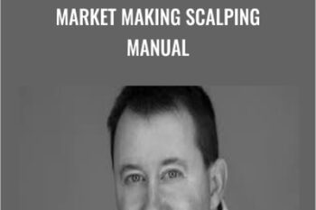Market Making Scalping Manual - Gary Norden