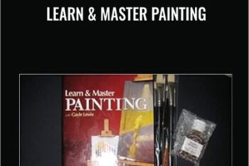Learn and Master Painting - Gayle Levee