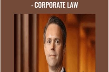 Law School for Everyone: Corporate Law - George S. Geis