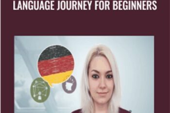 Learn German: An Immersive Language Journey For Beginners - Germanix Learning