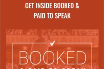 Get Inside Booked and Paid to Speak - Grant Baldwin