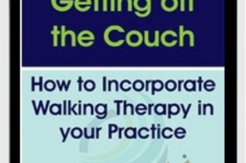 Getting off the Couch: How to Incorporate Walking Therapy in your Practice - Jennifer Udler