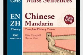 Glossika Fluency Chinese Mandarin Level 2 - Mike Campbell