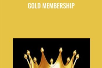 Gold Membership - Anthony Hustle